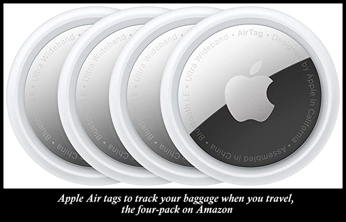 Apple Air tags to track your baggage when you travel, the four-pack on Amazon