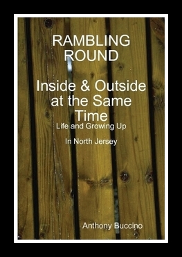 Rambling Round-Inside and Outside at the Same Time by Anthony Buccino
