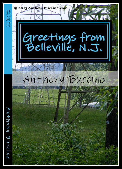 Greetings From Belleville by Anthony Buccino