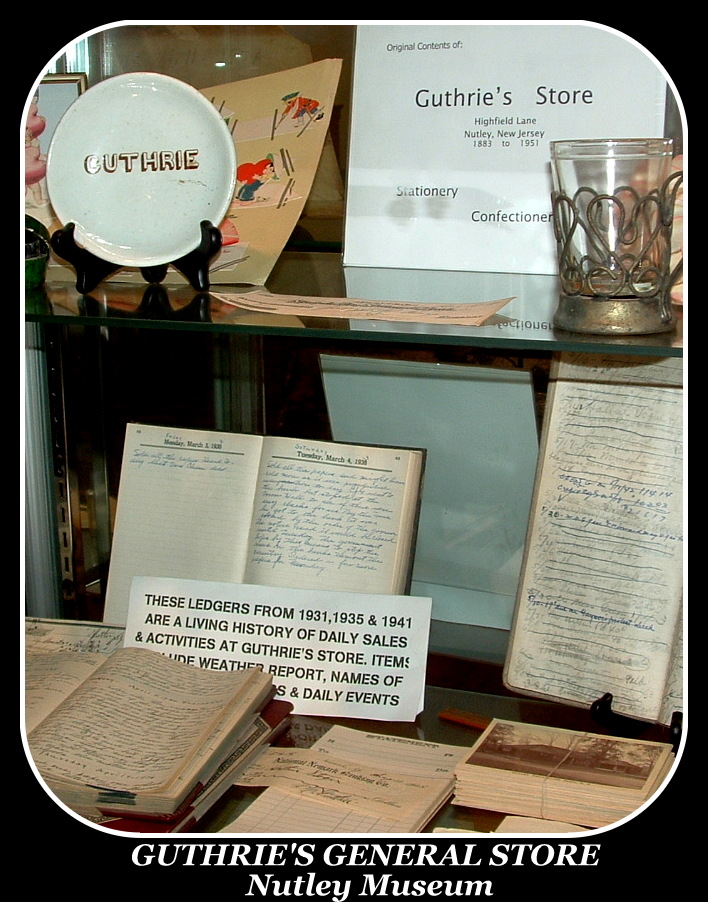 GUTHRIE'S GENERAL STORE, Nutley Museum, Nutley NJ -  A Buccino