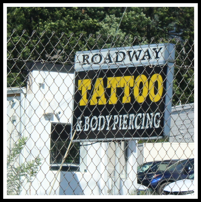 Roadway Tattoo & Body Piercing, Northwest NJ Road Signs,  Anthony Buccino 