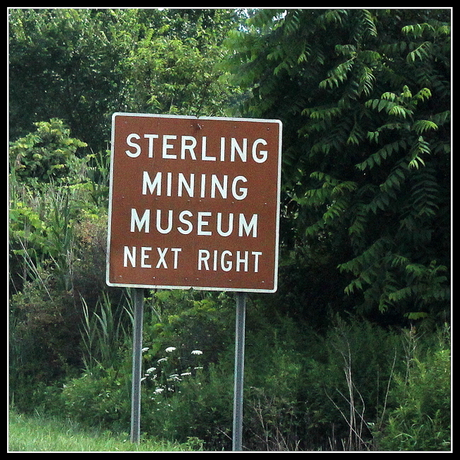 Sterling Mining Museum, Northwest NJ Road Signs,  Anthony Buccino 