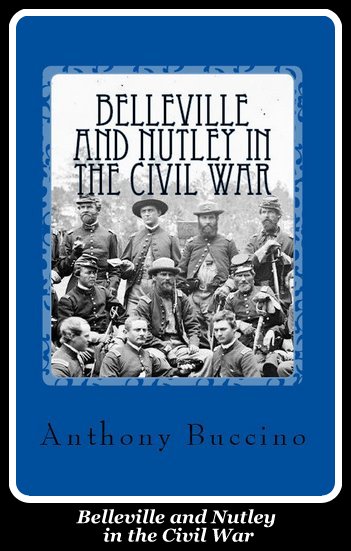 Belleville and Nutley in the Civil War: a Brief History